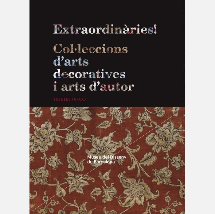Coberta del llibre Extraordinàries! Col·leccions d'arts deocoratives i arts d'autor