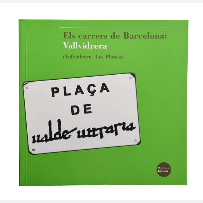 Imatge de la coberta del llibre 'Els carrers de Barcelona: Vallvidrera, Les Planes'