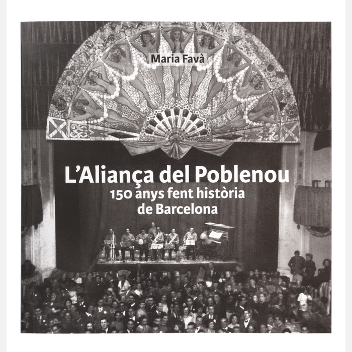 L’Aliança del Poblenou: 150 anys fent història de Barcelona