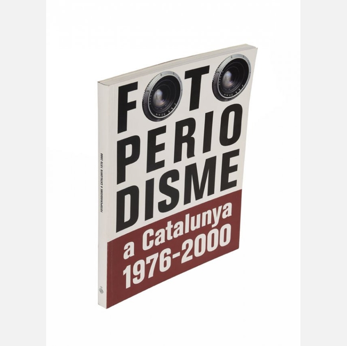 Coberta Fotoperiodisme a Catalunya 1976-2000