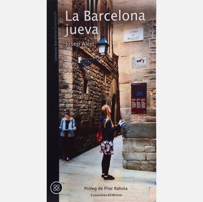Imatge de la coberta del llibre 'La Barcelona jueva', on es veu una noia al carrer de Sant Domènec de Barcelona, que forma part de El Call