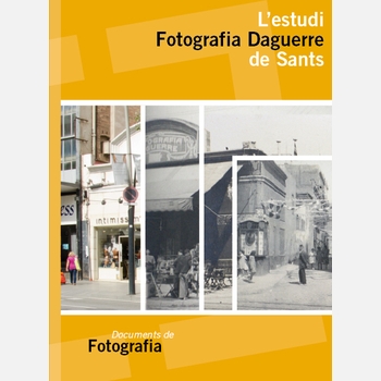 Coberta del llibre L'estudi fotogràfic Daguerre de Sants