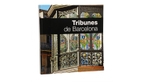 Imatge de la coberta del llibre 'Tribunes de Barcelona' amb una fotografia d'una de les tribunes amb vitralls de tots colors