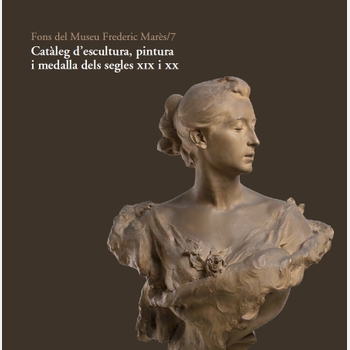 Imatge de la coberta del 'Catàleg d'escultura, pintura i medalla dels segles XIX i XX'