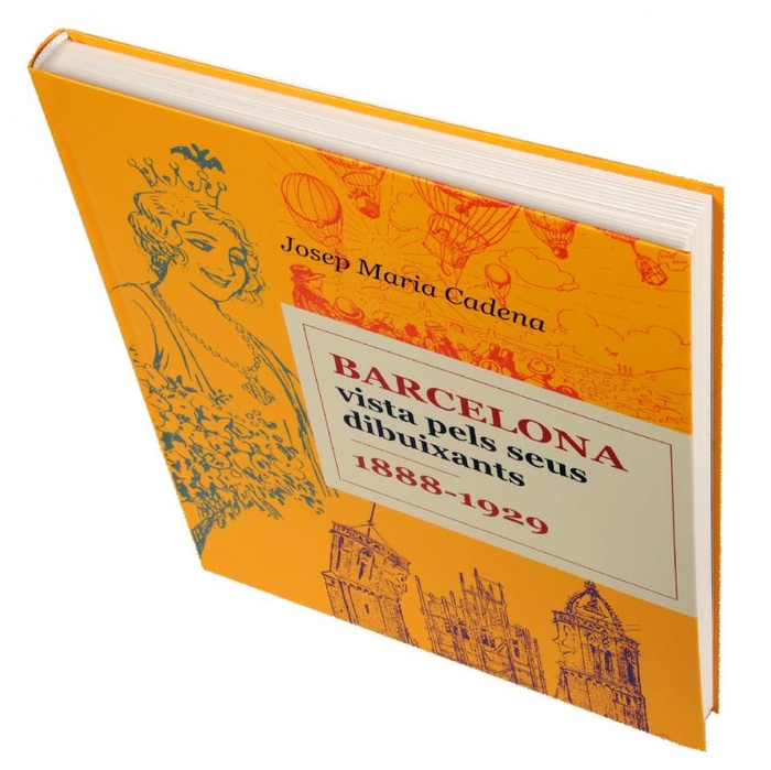 Imatge de la coberta del llibre 'Barcelona vista pels seus dibuixants 1888-1929' on es veu l'amplada del seu llom