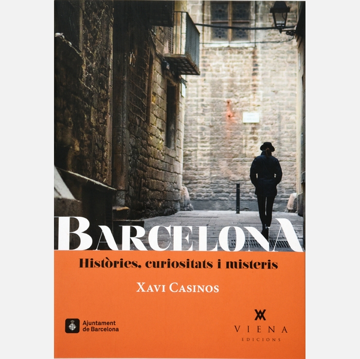 Imatge de la coberta del llibre 'Barcelona. Històries, curiositats i misteris'