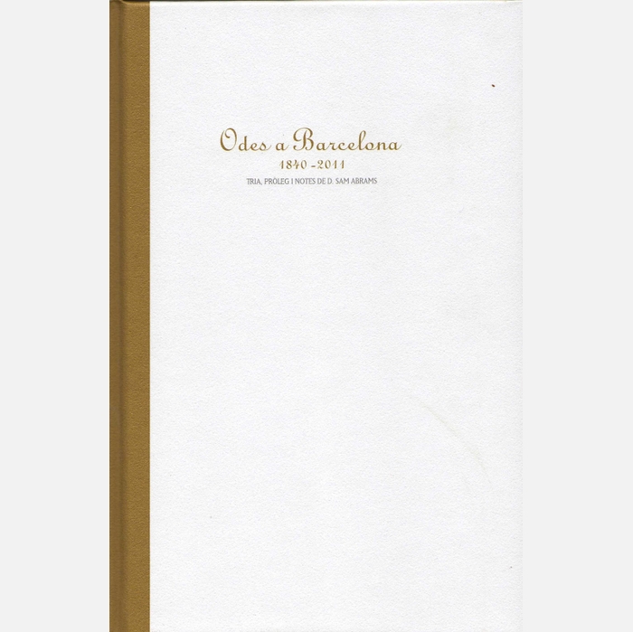 Imatge de coberta del llibre Odes a Barcelona 1840-2011