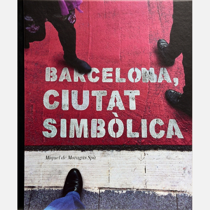 Imatge de la coberta del llibre 'Barcelona, ciutat simbòlica'