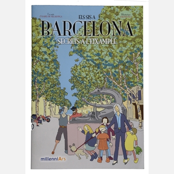 Imatge de la coberta del llibre 'Els sis a Barcelona. Secrets a l'Eixample'