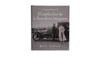 Imatge de la coberta del llibre 'El esplendor de la Barcelona burguesa'