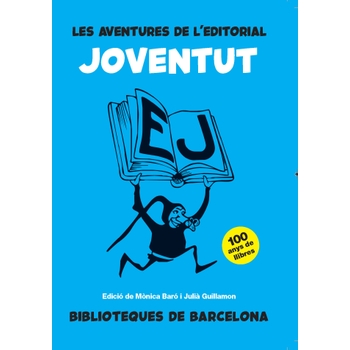 Imatge de la coberta del llibre 'Les aventures de l'editorial Joventut'