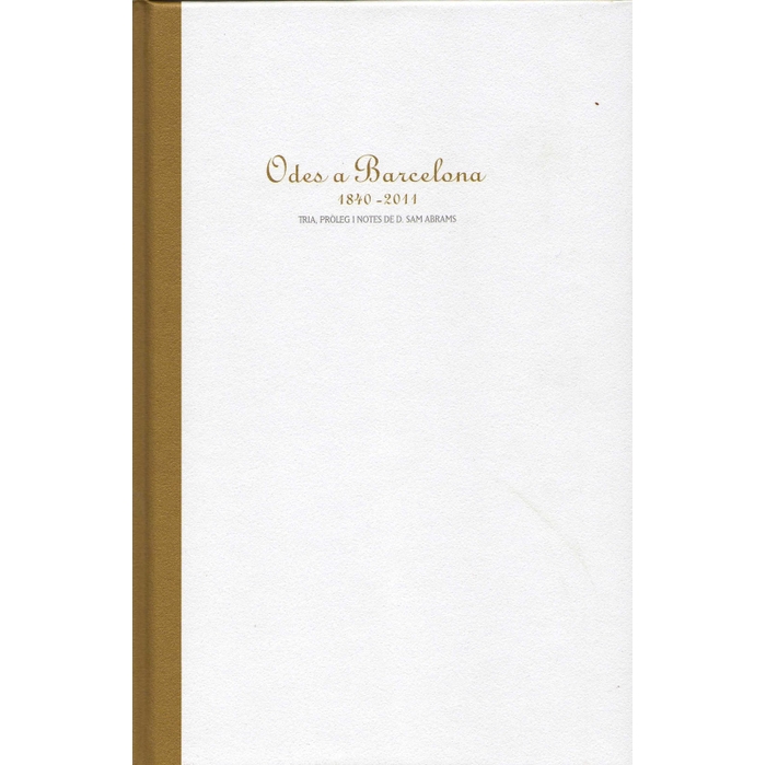 Imatge de coberta del llibre Odes a Barcelona 1840-2011