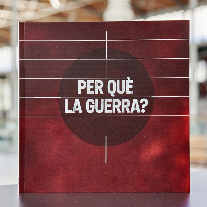Per què la guerra?