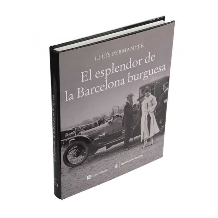 Imatge de la coberta del llibre 'El esplendor de la Barcelona burguesa'