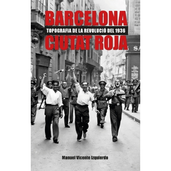 imatge de la coberta del llibre 'Barcelona ciutat roja'