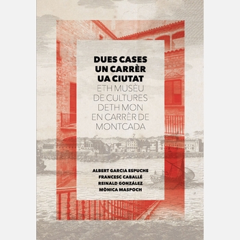 Coberta del llibre Dues cases, un carrèr, ua ciutat