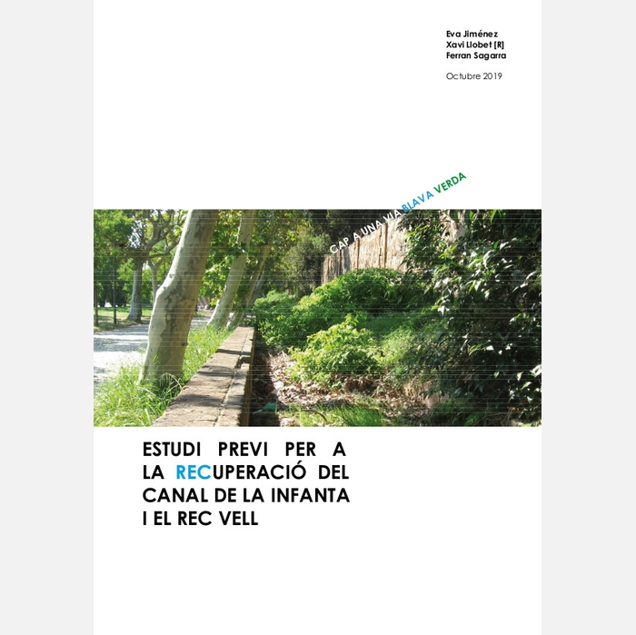 Imatge de la coberta del llibre 'Estudi previ per a la recuperació del Canal de la Infanta i el Rec Vell'