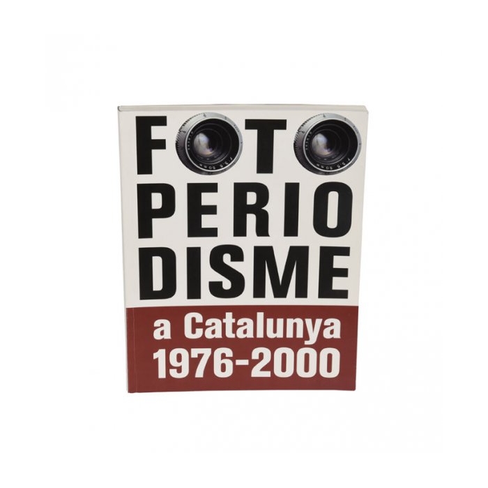Coberta Fotoperiodisme a Catalunya 1976-2000