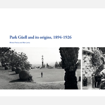 Imatge de la coberta del llibre 'Park Güell and its origins, 1894-1926'