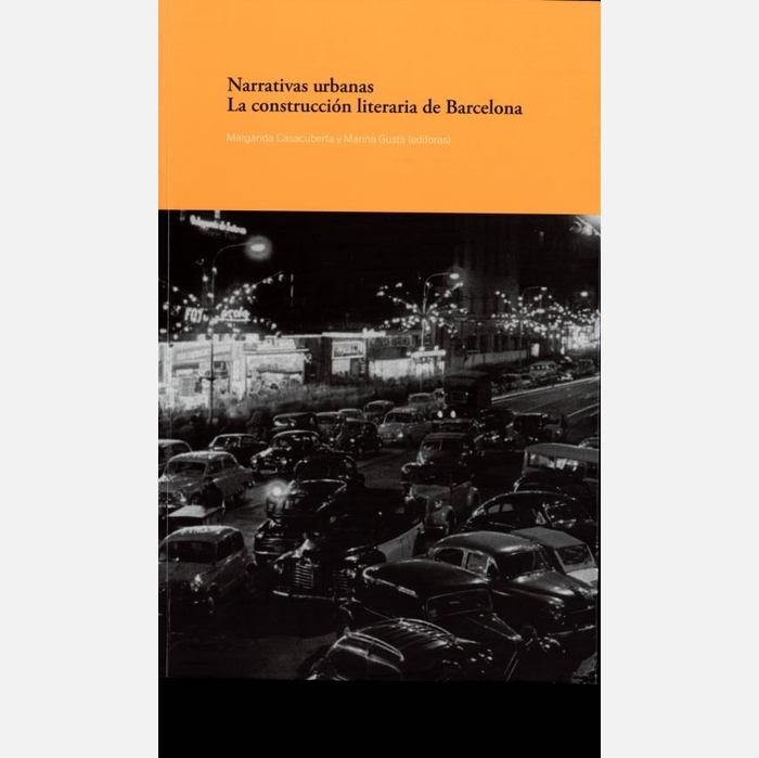Coberta del llibre Narratives urbanes. La construcció literària de Barcelona