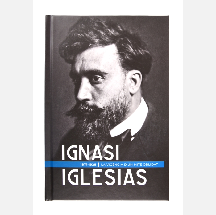 Ignasi Iglésias. 1871-1928