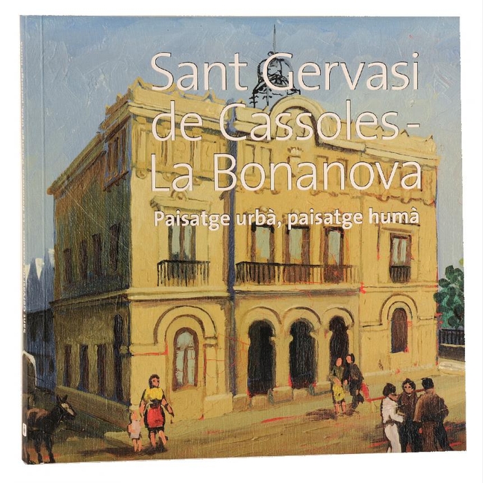 Imatge de la coberta del llibre 'Sant Gervasi de Cassoles - La Bonanova' on es reprodueix una pintura de la casa consistorial de Sant Gervasi de Cassoles de 1966
