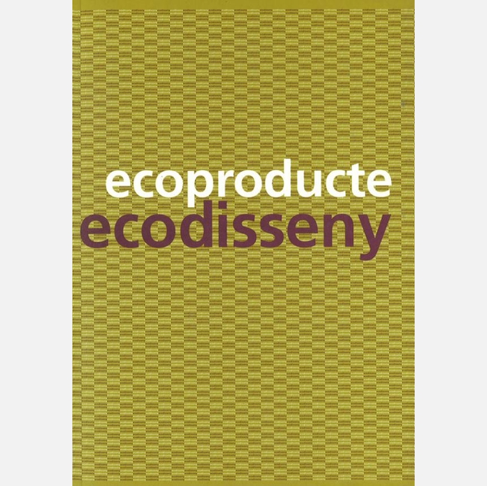 Coberta del llibre Ecoproducte/Ecodisseny
