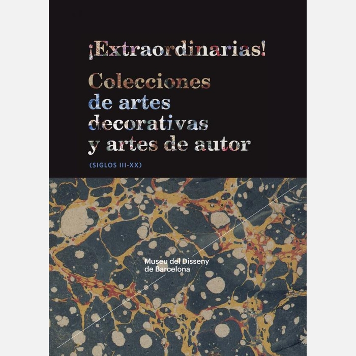 Coberta del llibre ¡Extraordinarias! Colecciones de artes decorativas y artes de autor